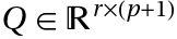 Q in TemplateBox[{}, Reals]^(rx(p+1))